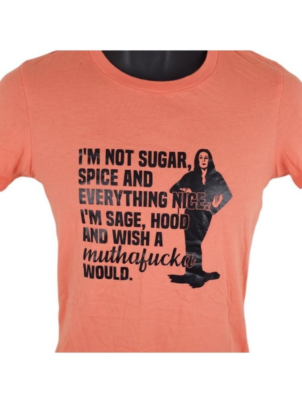 Morticia Addams T Shirt Womens Size XS Orange Im Not Sugar Spice Funny Humor